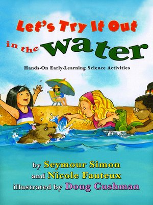 cover image of Let's Try It Out: In the Water